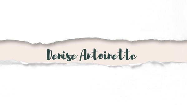 Denise Antoinette